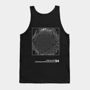 Underworld - Dubnobasswithmyheadman / Minimal Style Graphic Artwork Design Tank Top